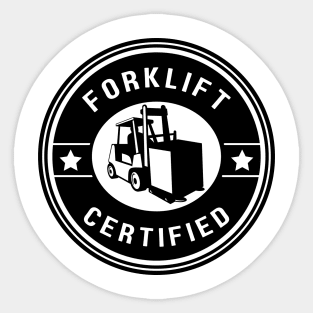 Forklift Certified Meme Sticker